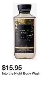Bath & Body Works Into the Night Body Wash offer