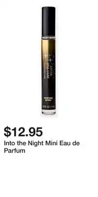 Bath & Body Works Into the Night Mini Eau de Parfum offer