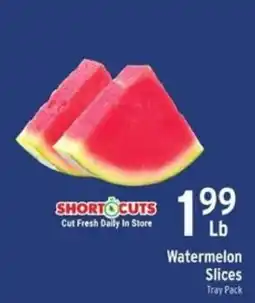 Brookshire's Shortcuts Watermelon Slices offer