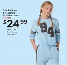 Kroger Stitch & Pine Sweatshirt or Sweatpants offer