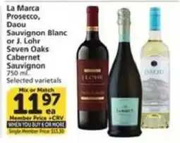 Albertsons La Marca Prosecco, Daou Sauvignon Blanc or J. Lohr Seven Oaks Cabernet Sauvignon offer