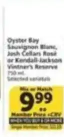 Albertsons Oyster Bay Sauvignon Blanc, Josh Cellars Rosé or Kendall-Jackson Vintner's Reserve offer