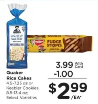 Quaker Rice Cakes or Keebler Cookies