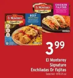 Brookshire's El Monterey Signature Enchiladas Or Fajitas offer