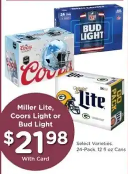 Pick'n Save Miller Lite, Coors Light or Bud Light offer