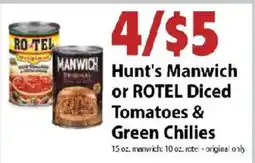 Festival Foods Hunt's Manwich or ROTEL Diced Tomatoes & Green Chilies offer