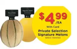 Pick'n Save Private Selection Signature Melons offer