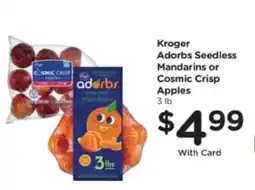 Pick'n Save Kroger Adorbs Seedless Mandarins or Cosmic Crisp Apples offer