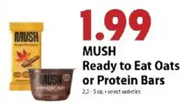 Festival Foods Mush Ready to Eat Oats or Protein Bars offer