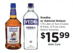 Pick'n Save Svedka or Admiral Nelson offer