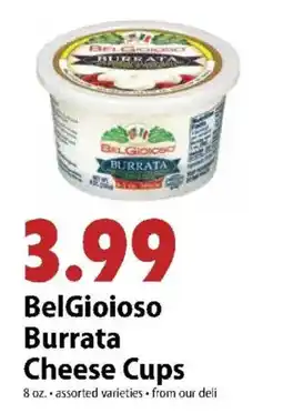 Festival Foods BelGioioso Burrata Cheese Cups offer