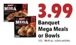 Festival Foods Banquet Mega Meals or Bowls offer