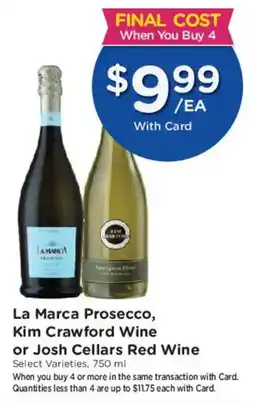 Mariano's La Marca Prosecco, Kim Crawford Wine or Josh Cellars Red Wine offer