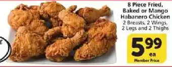 Vons 8 piece fried, baked or mango habanero chicken offer