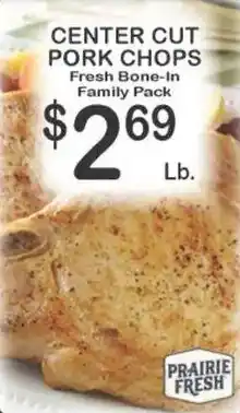 Foodland Prairie Fresh center cut pork chops offer
