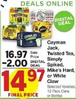 United Supermarkets Cayman Jack, Twisted Tea, Simply Spiked, Mike's Hard, or White Claw offer