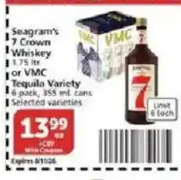 Vons Seagram's 7 Crown Whiskey or VMC Tequila Variety offer