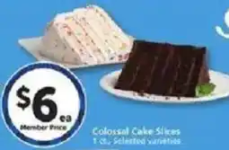Vons Colossal Cake Slices offer