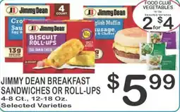 Foodland Jimmy Dean breakfast sandwiches or roll-ups offer