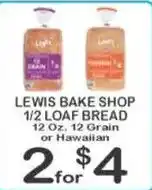 Foodland Lewis bake shop 1/2 loaf bread offer