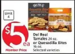 Vons Del Real Tamales or Quesadilla Bites offer