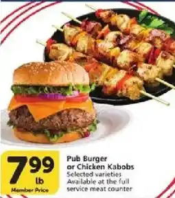 Vons Pub Burger or Chicken Kabobs offer
