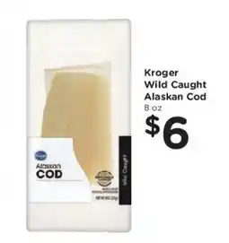 Mariano's Kroger wild caught alaskan cod offer