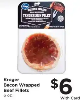 Mariano's Kroger bacon wrapped beef fillets offer