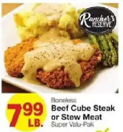 United Supermarkets Rancher's Reserve Boneless Beef Cube Steak or Stew Meat offer