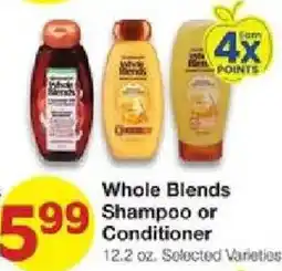 United Supermarkets Whole Blends Shampoo or Conditioner offer