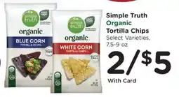 Kroger Simple Truth Organic Tortilla Chips offer