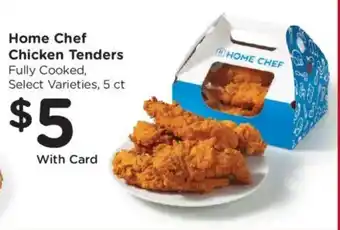 Kroger Home Chef Chicken Tenders offer