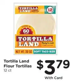 Mariano's Tortilla Land Flour Tortillas offer