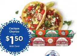 Mariano's Cacique Chorizo offer
