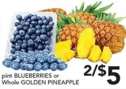 Pete's Fresh Market Pint Blueberries or Whole Golden Pineapple offer