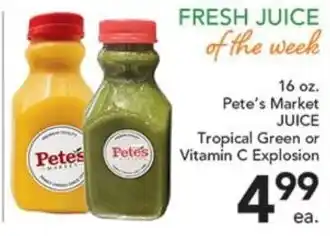 Pete's Fresh Market Pete's Market Juice offer