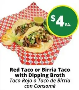 Rancho Markets Red Taco or Birria Taco offer