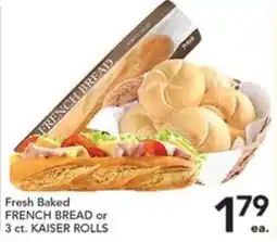 Pete's Fresh Market Fresh Baked French Bread or 3 ct. Kaiser Rolls offer