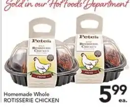 Pete's Fresh Market Pete's homemade whole rotisserie chicken offer