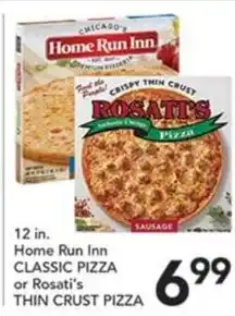 Pete's Fresh Market Home Run Inn classic pizza or rosati's thin crust pizza offer