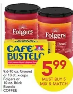 Pete's Fresh Market Folgers or Cafe Bustelo Coffee offer