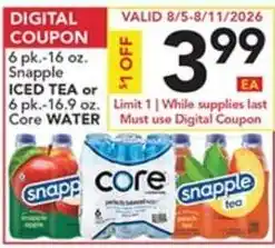 Pete's Fresh Market Snapple Iced Tea or Core Water offer