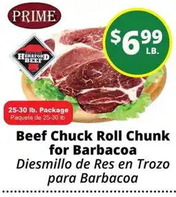 Rancho Markets Prime Certified Hereford Beef Beef Chuck Roll Chunk for Barbacoa offer