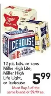Pete's Fresh Market Miller High Life, Miller High Life Light, or Icehouse offer