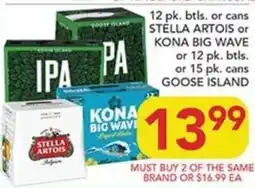 Pete's Fresh Market Stella Artois IPA or Kona Big Wave or Goose Island offer