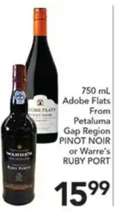 Pete's Fresh Market Adobe Flats Pinot Noir or Warre's Ruby Port offer
