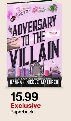 Target ADVERSARY TO THE VILLAIN offer