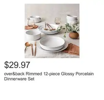 Costco over&back Rimmed 12-piece Glossy Porcelain Dinnerware Set offer