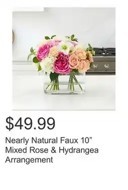 Costco Nearly Natural Faux 10 Mixed Rose & Hydrangea Arrangement offer