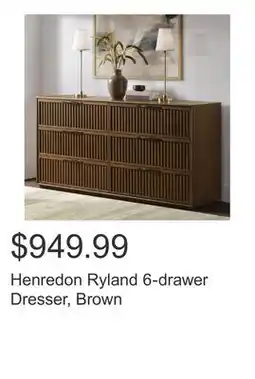 Costco Henredon Ryland 6-drawer Dresser, Brown offer